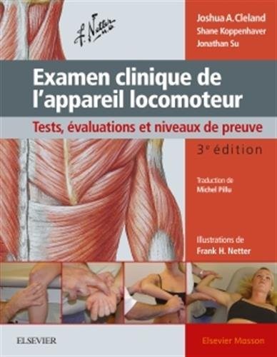 Examen clinique de l'appareil locomoteur: Tests, évaluations et niveaux de preuve