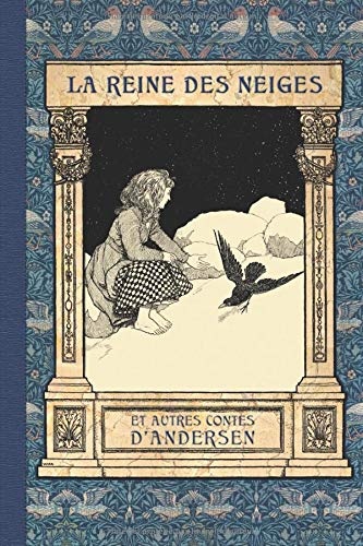 La Reine des Neiges et autres contes d'Andersen