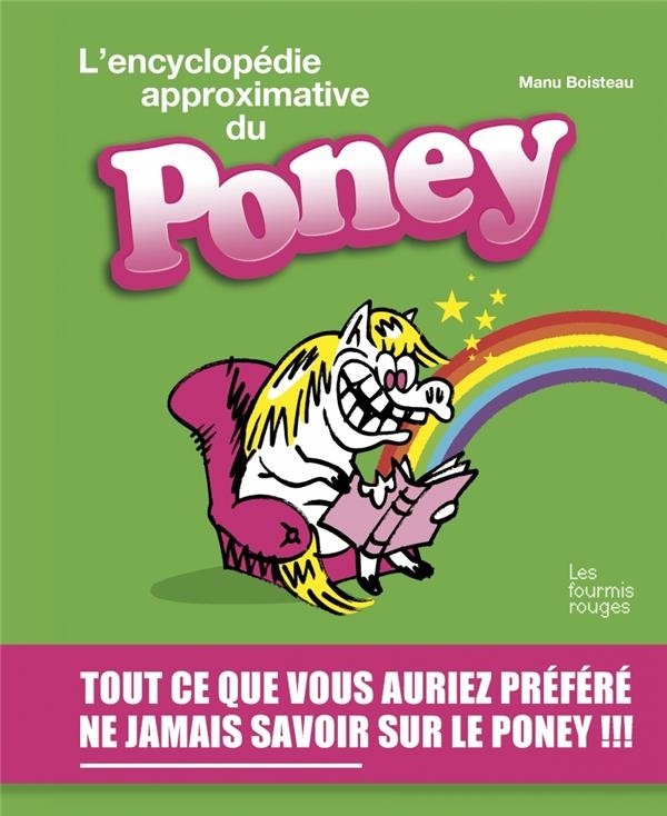 L'Encyclopédie Approximative du Poney