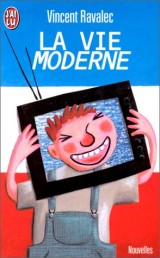 La Vie moderne