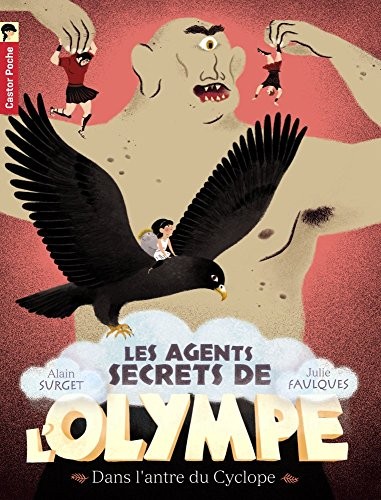 Les agents secrets de l'Olympe, Tome 3 : Dans l'antre du Cyclope