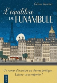 L'équilibre du funambule