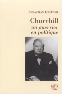 Churchill, un guerrier en politique