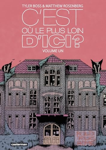 C'est où, le plus loin d'ici ? (Tome 1)