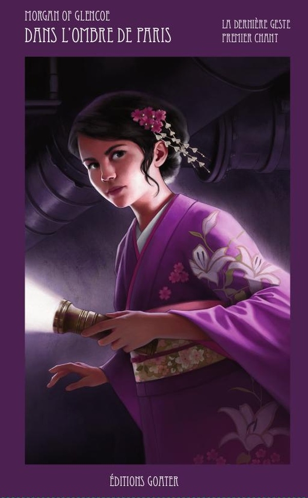 Dans l'ombre de Paris: La Dernière Geste, premier chant