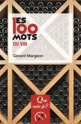 Les 100 mots du vin