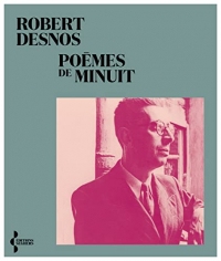 Poèmes de minuit, inédits 1936-1940