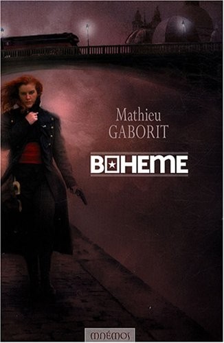 Bohème : Les Rives d'Antipolie - Revolutsya, L'Intégrale