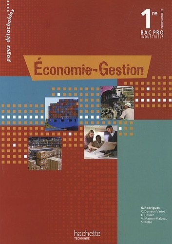 Economie-Gestion 1re Bac Pro - Livre élève - Ed.2010