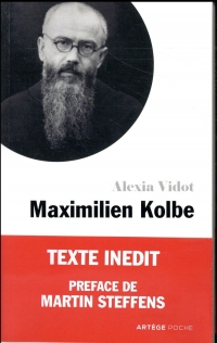 Petite vie de Maximilien Kolbe
