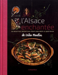 L'Alsace enchantée de Leïla Martin