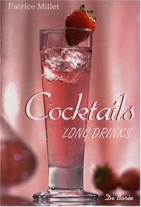 Long Drinks (les) Cocktails