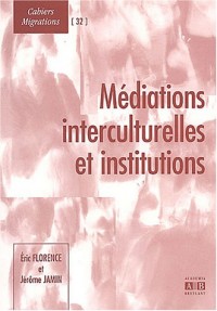 Médiations interculturelles et institutions