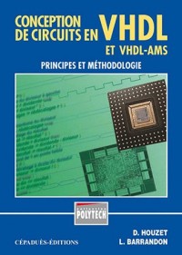 Conception de circuits en VHDL, principes et méthodologie