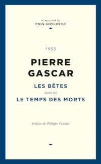 Les Bêtes: Le temps des morts