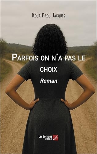 Parfois on n'a pas le choix