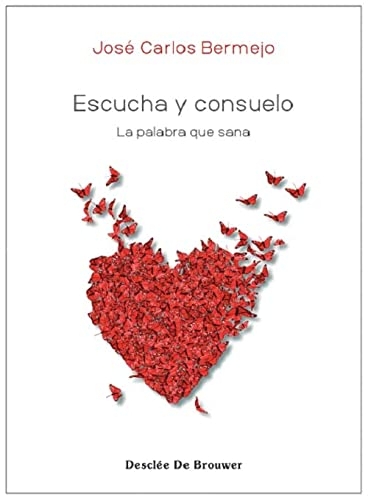 Escucha y consuelo. La palabra que sana