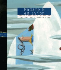 Madame B en avion