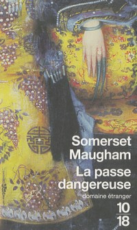 PASSE DANGEREUSE