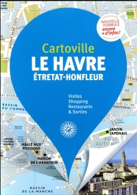 Le Havre: Étretat - Honfleur