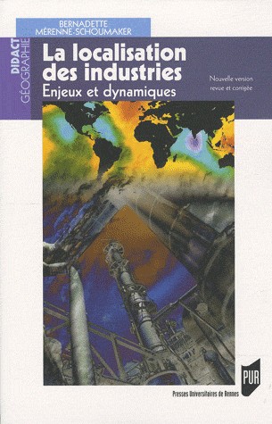 La localisation des industries : Enjeux et dynamiques