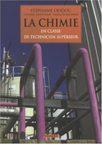 La chimie : En classe de technicien supérieur