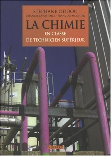 La chimie : En classe de technicien supérieur