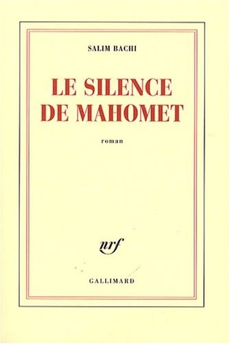 Le silence de Mahomet
