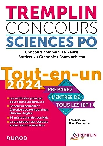 Tremplin Concours Sciences Po Tout-en-un 2024: Concours commun IEP, Paris, Bordeaux, Grenoble (2024)