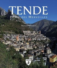 Tende, porte des merveilles