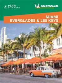 Guide Vert Week&GO Miami Everglades & Les Keys Michelin