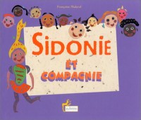 Sidonnie et Compagnie (Livre+CD 
