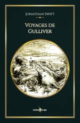Voyages de Gulliver: - Edition illustrée par 89 gravures