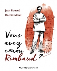 Vous avez connu Rimbaud ? (Dunod Graphic)