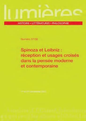 Spinoza et Leibniz : réception et usages croisés dans la pensée moderne et contemporaine: HERITAGES ET PERSPECTIVES