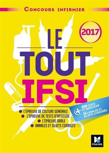 Concours infirmier - Le Tout IFSI 2017