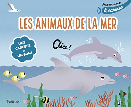 Mes animaux de la mer à caresser