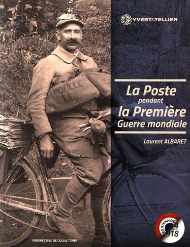 La Poste pendant la Première Guerre mondiale