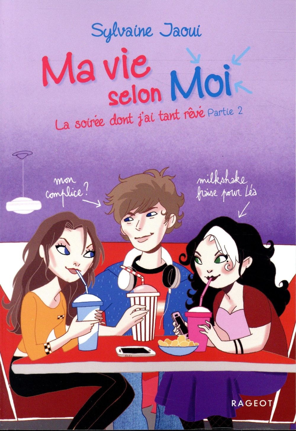 La soirée dont j'ai tant rêvé - Partie 2