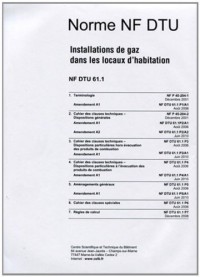 Nf dtu 61.1 installations de gaz dans les locaux d'habitation