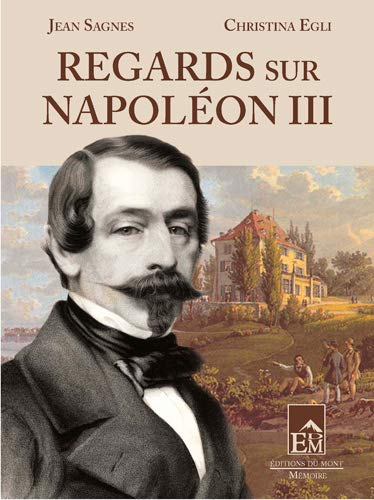 Regards Sur Napoleon III