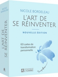 Coffret L'art de se réinventer - Livre + 60 cartes: 60 cartes de transformation personnelle