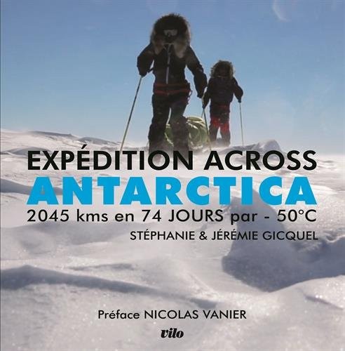 Le défi across Antarctica