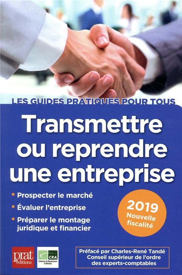Transmettre ou reprendre une entreprise