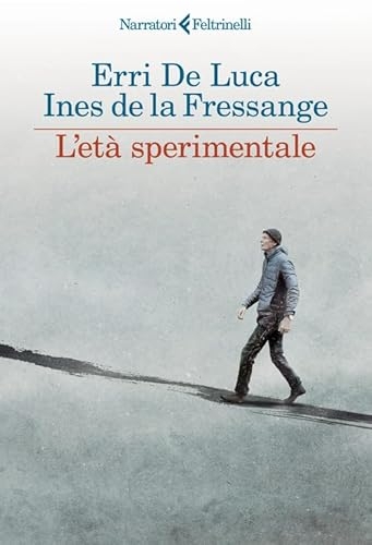 L'età sperimentale [9788807036484]