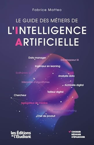 Le guide des métiers de l'intelligence artifcielle