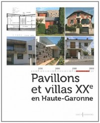 Pavillons et villas XXe en Haute-Garonne