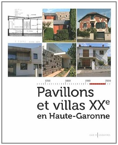 Pavillons et villas XXe en Haute-Garonne