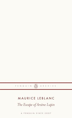 The Escape of Arsène Lupin [9780241752319]