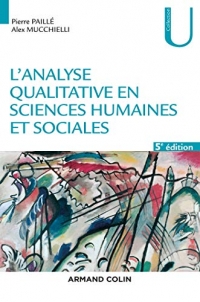 L'analyse qualitative en sciences humaines et sociales - 5e éd.